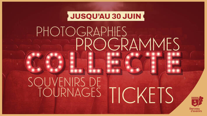  - Lancement d'une grande collecte de souvenirs liés au cinéma 