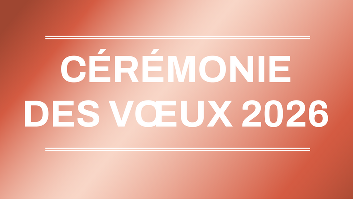  - Cérémonie des vœux à la population 2026 