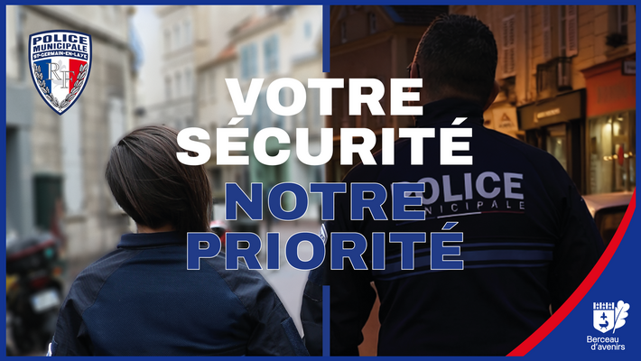  - Votre sécurité - notre priorité
