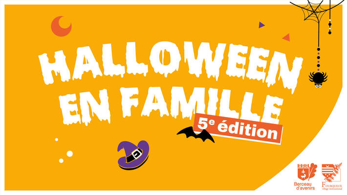  - 🎃 HALLOWEEN EN FAMILLE – 5ème ÉDITION ! 👻