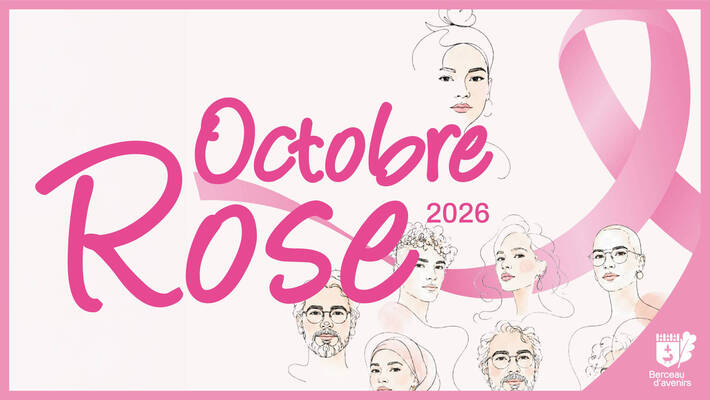  - Octobre rose 2026 - Tous Ensemble pour vaincre le cancer du sein.