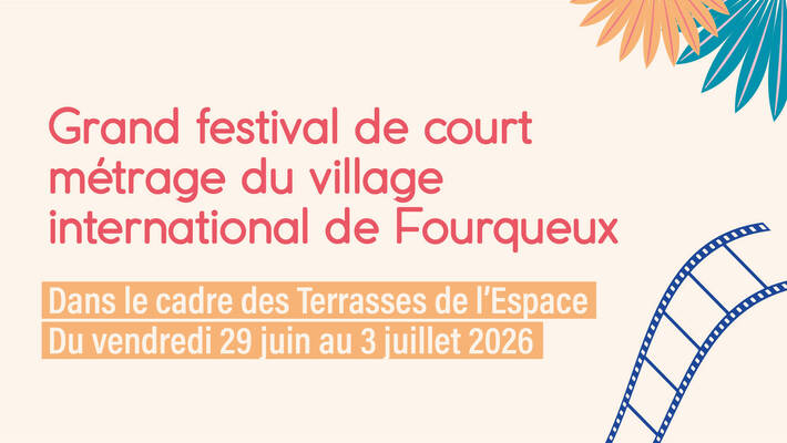  - Grand festival de court métrage du village international de Fourqueux