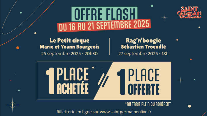  - Saint-Germain en Live - Offre flash ! 