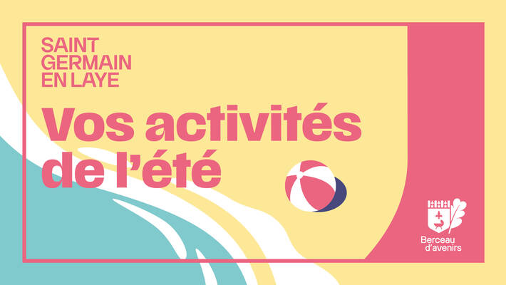  - Un été à Saint-Germain-en-Laye