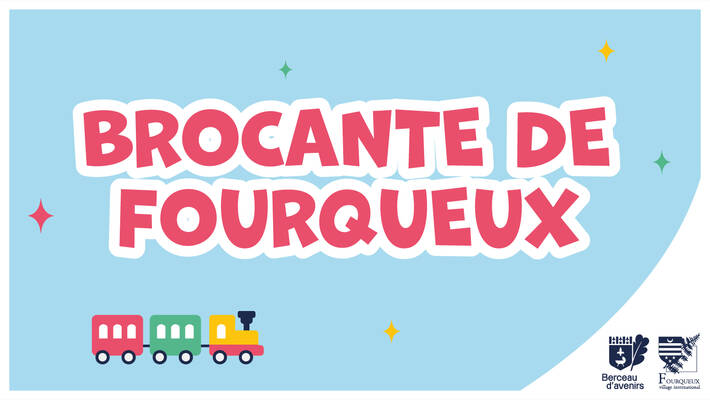 - BROCANTE & VIDE-GRENIER DE FOURQUEUX - Inscriptions