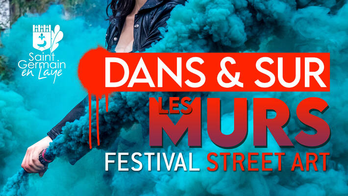  - Festival « Dans & sur les murs »