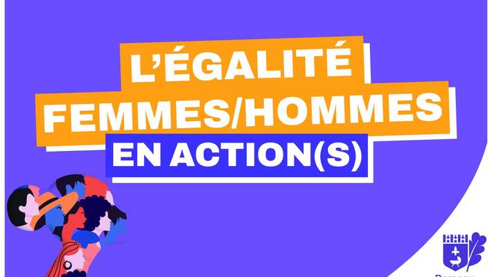  - L’égalité Femmes-Hommes en action(s)