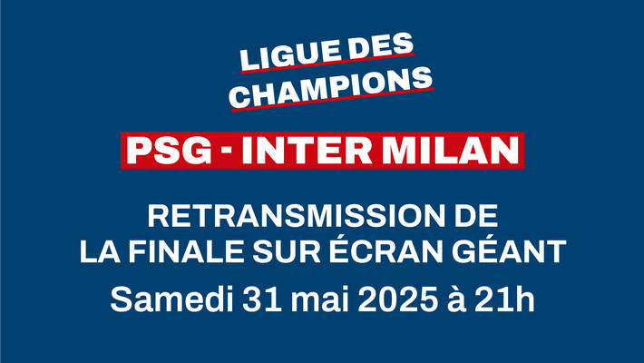  - Finale de la Ligue des champions - Retransmission du match