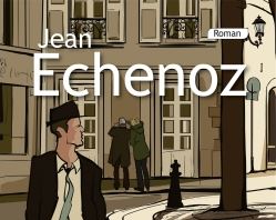 [MEDIATHEQUES] Exposition : Jean Échenoz, les biographies imaginaires