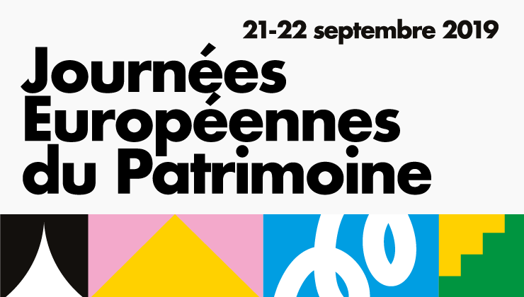 Journée européenne du patrimoine 2019, les 21 et 22 septembre 2019 Journée européenne du patrimoine 2019, les 21 et 22 septembre 2019