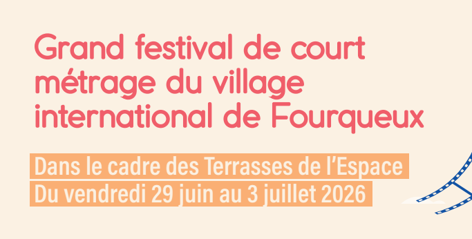 Grand festival de court métrage du village international de Fourqueux