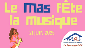 Le MAS Fête la Musique